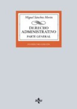 portada Derecho Administrativo. Parte General (derecho - Biblioteca Universitaria De Editorial Tecnos) (in Spanish)