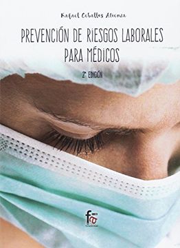 portada PREVENCIÓN DE RIESGOS LABORALES PARA MÉDICOS (in Spanish)