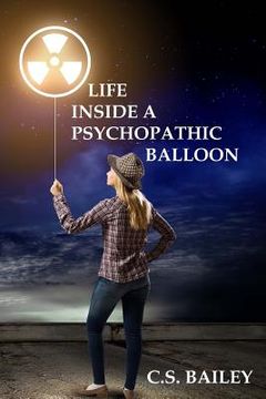 portada Life inside a psychopathic balloon (in English)