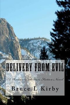 portada Delivery From Evil: A Romantic Science Fiction Novel
