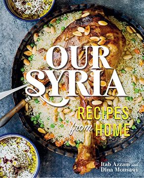 portada Our Syria: Recipes From Home 
