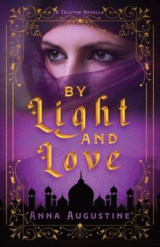 portada By Light & Love: A Taletha Love Story (en Inglés)