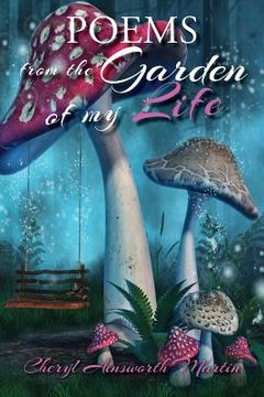 portada Poems from the Garden of My Life (en Inglés)