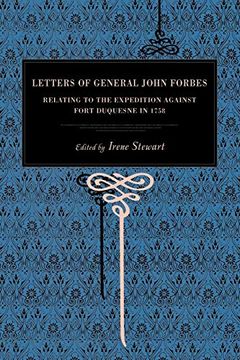 portada Letters of General John Forbes: Relating to the Expedition Against Fort Duquesne in 1758 (Metalmark) (en Inglés)