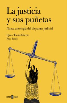 portada La Justicia y sus Puñetas (in Spanish)