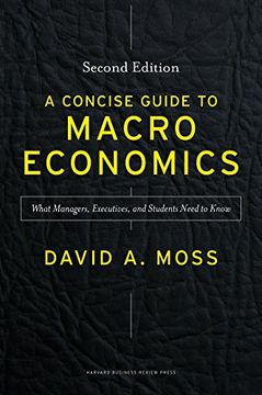 portada A Concise Guide to Macroeconomics, Second Edition: What Managers, Executives, and Students Need to Know (en Inglés)