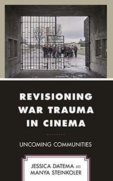 portada Revisioning war Trauma in Cinema (Psychoanalytic Studies: Clinical, Social, and Cultural Contexts) (en Inglés)