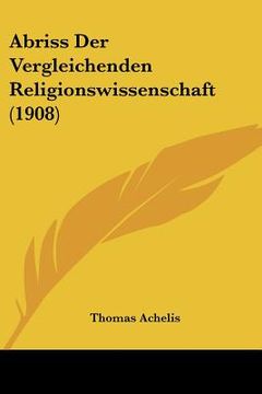 portada Abriss Der Vergleichenden Religionswissenschaft (1908) (in German)