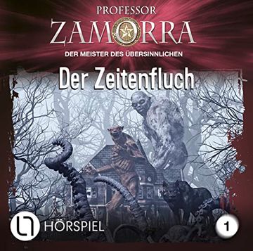portada Professor Zamorra - Folge 1: Der Zeitenfluch. Hörspiel. (Professor Zamorra Hörspiele, Band 1) (in German)