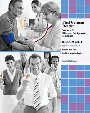 portada First German Reader (Volume 3): bilingual for speakers of English, Elementary Level (en Inglés)