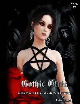 portada Gothic Girls Grayscale Coloring Book (en Inglés)