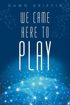 portada We Came Here to Play