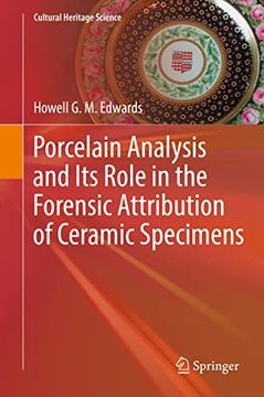 portada Porcelain Analysis and Its Role in the Forensic Attribution of Ceramic Specimens (en Inglés)