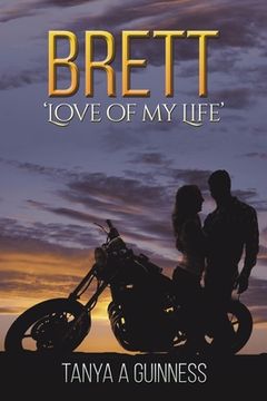 portada Brett: 'Love of my Life' (in English)