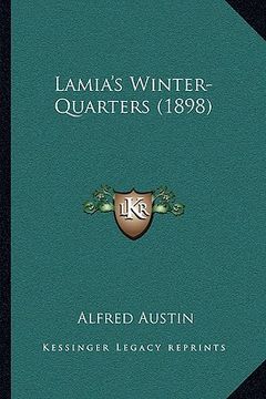 portada lamia's winter-quarters (1898) (in English)