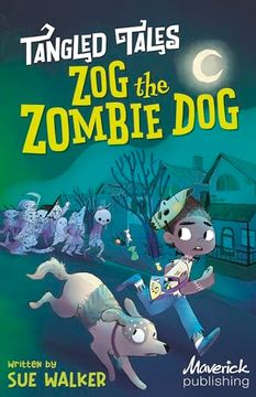 portada Zog the Zombie dog / the Grim Reaper's Apprentice