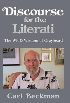 portada Discourse for the Literati: The Wit & Wisdom of Graybeard