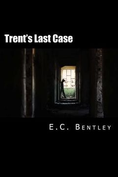 portada Trent's Last Case (en Inglés)