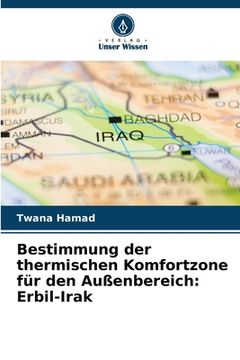 portada Bestimmung der thermischen Komfortzone für den Außenbereich: Erbil-Irak (en Alemán)