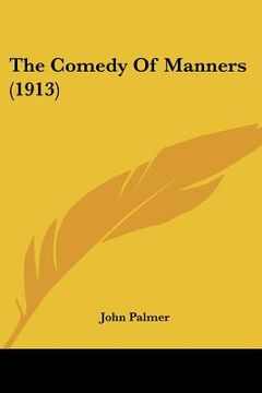 portada the comedy of manners (1913) (in English)