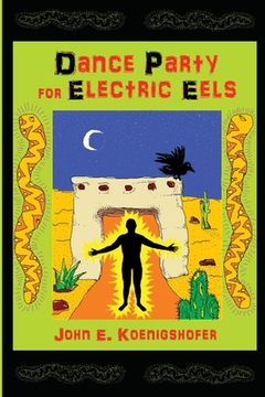 portada Dance Party For Electric Eels (en Inglés)