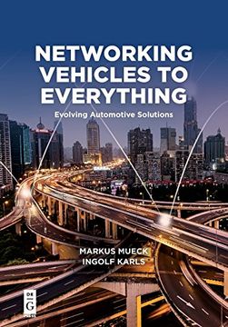 portada Networking Vehicles to Everything: Evolving Automotive Solutions (en Inglés)