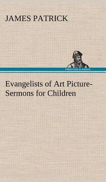 portada evangelists of art picture-sermons for children (in English)
