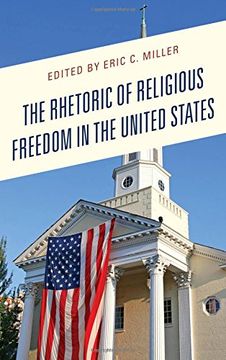 portada The Rhetoric of Religious Freedom in the United States