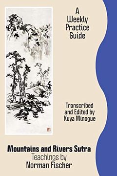 portada Mountains and Rivers Sutra: Teachings by Norman Fischer (in English)