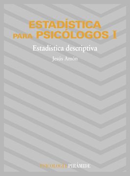 portada Estadistica Para Psicologos (T. 1): Estadistica Descriptiva (15ª e d. ): (in Spanish)