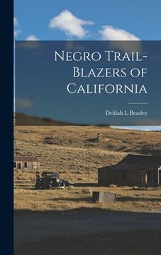 portada Negro Trail-Blazers of California