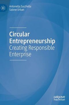 portada Circular Entrepreneurship: Creating Responsible Enterprise (en Inglés)