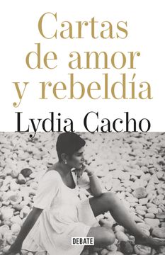Cartas de amor y de rebeldía (in Spanish)