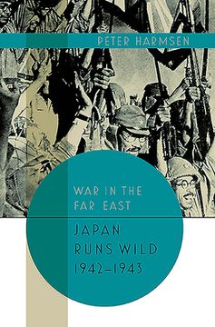portada Japan Runs Wild, 1942-1943 (en Inglés)