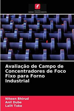 portada Avaliação de Campo de Concentradores de Foco Fixo Para Forno Industrial (in Portuguese)