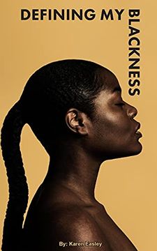 portada Defining my Blackness (en Inglés)