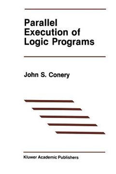 portada Parallel Execution of Logic Programs (en Inglés)