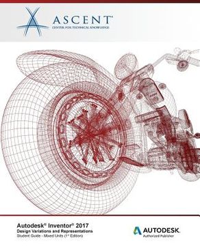 portada Autodesk Inventor 2017 Design Variations and Representations: Autodesk Authorized Publisher (en Inglés)