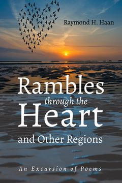portada Rambles through the Heart and Other Regions (en Inglés)