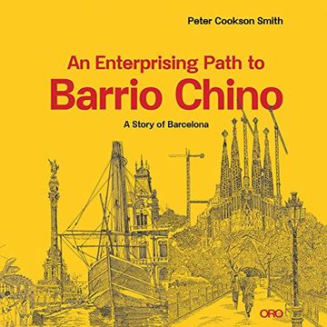 portada An Enterprising Path to Barrio Chino: A Story of Barcelona 