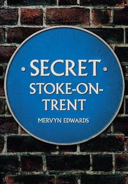 portada Secret Stoke-On-Trent (en Inglés)