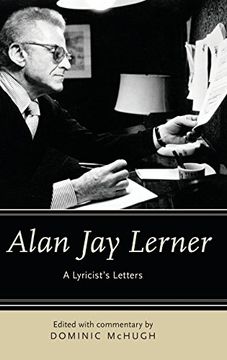 portada Alan jay Lerner: A Lyricist's Letters (in English)