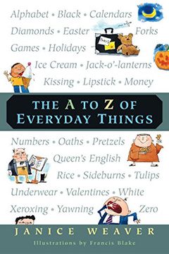 portada The a to z of Everyday Things (en Inglés)