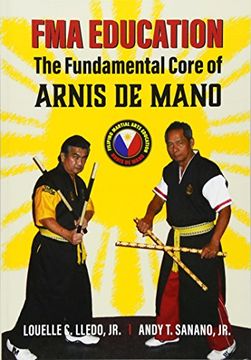 portada FMA Education: The Fundamental Core of Arnis de Mano