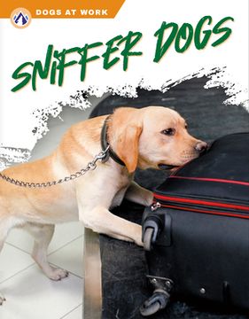portada Sniffer Dogs (en Inglés)
