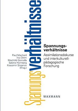 portada Spannungsverhältnisse: Assimilationsdiskurse und Interkulturell-Pädagogische Forschung (en Alemán)