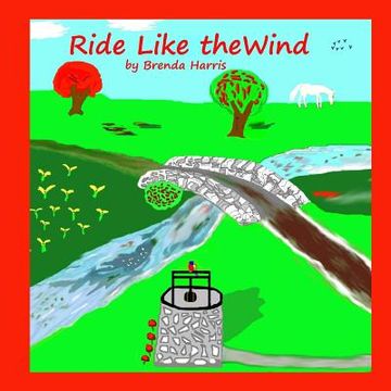 portada Ride Like The Wind (en Inglés)