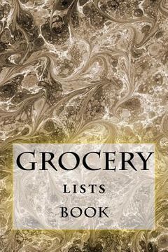 portada Grocery Lists Book: Stay Organized (11 Items or Less) (en Inglés)