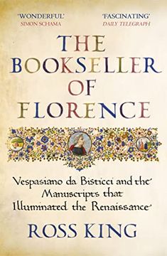 portada The Bookseller of Florence: Vespasiano da Bisticci and the Manuscripts That Illuminated the Renaissance (in English)