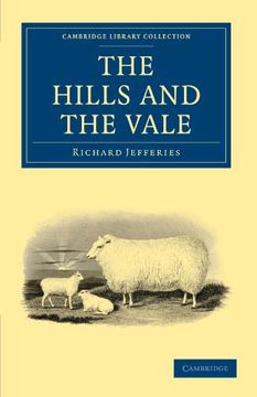 portada The Hills and the Vale (Cambridge Library Collection - British and Irish History, 19Th Century) (en Inglés)